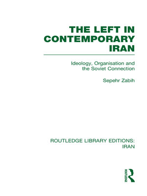 cover image of The Left in Contemporary Iran (RLE Iran D)